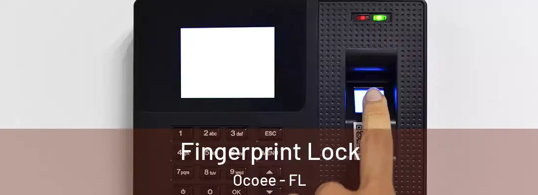 Fingerprint Lock Ocoee - FL