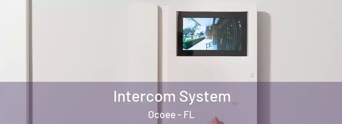  Intercom System Ocoee - FL