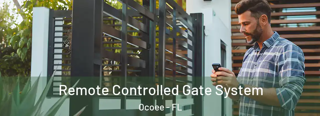 Remote Controlled Gate System Ocoee - FL