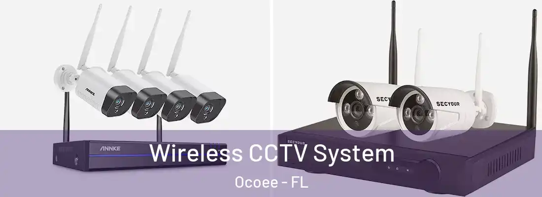 Wireless CCTV System Ocoee - FL